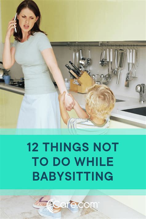12 Things You Should Never Do While Babysitting Babysitting Fun