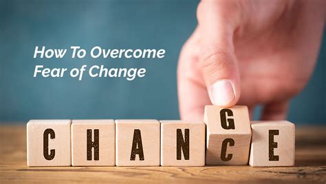 How To Overcome Fear Of Change Adam Eason Blog