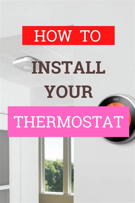 install  thermostat steps   missed thermostat