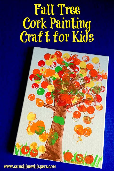 Fall Tree Cork Painting Craft For Kids