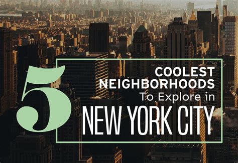Coolest Neighborhoods To Explore In Nyc