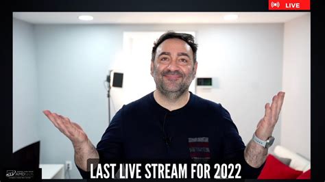 Last Live Stream For 2022 Youtube