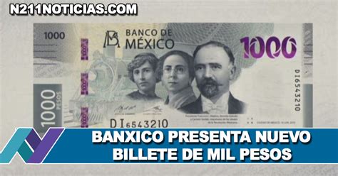Banxico Presenta Nuevo Billete De Mil Pesos Ya Est En Circulaci N