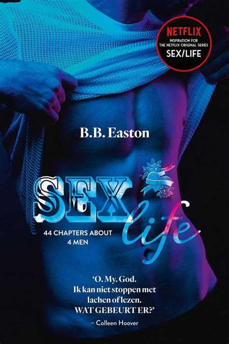 Leesfragment Sexlife 44 Chapters About 4 Men Bb Easton By Veen Bosch And Keuning