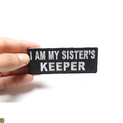 I Am My Sisters Keeper Patch In Black And White Ladies Patches