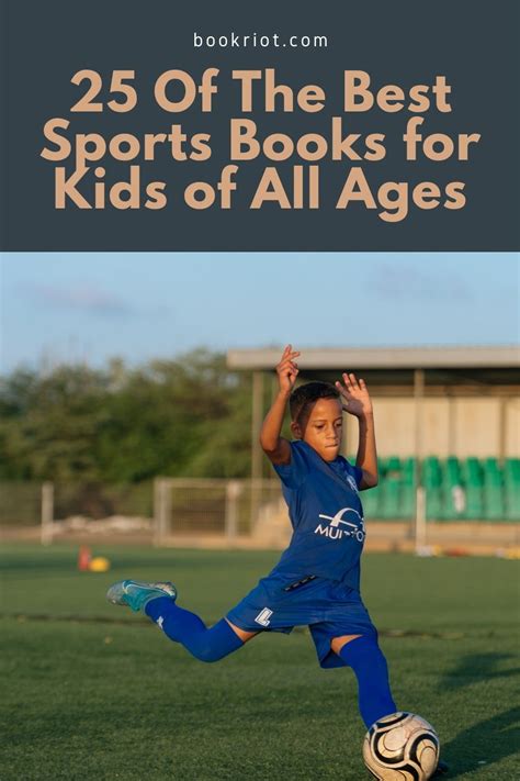 25 Of The Best Sports Books For Kids Of All Ages Book Riot