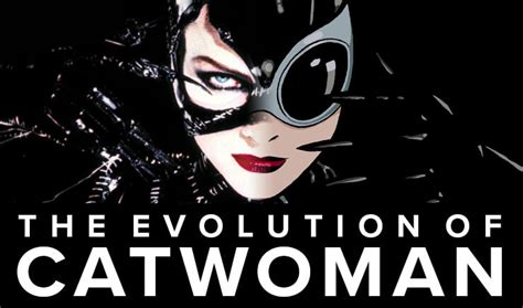 The Evolution Of Catwoman Infographic Blog