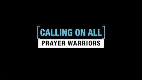 Calling Prayer Warriors Youtube