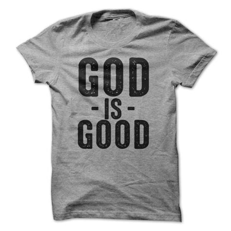 God Is Good T Shirt Mens Tshirts Trendy Graphic Tees