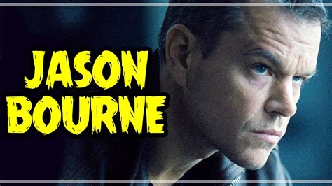 Jason Bourne 2016 Crítica Rápida Youtube