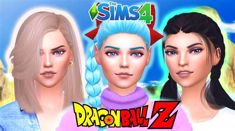 The Sims 4 Dragon Ball Z Ladies Bulma Android 18 Videl Cas Youtube