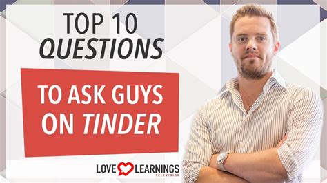 top 10 questions to ask guys on tinder youtube