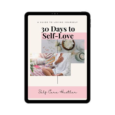 Self Love Journey 30 Days To Self Love Self Care Hustler