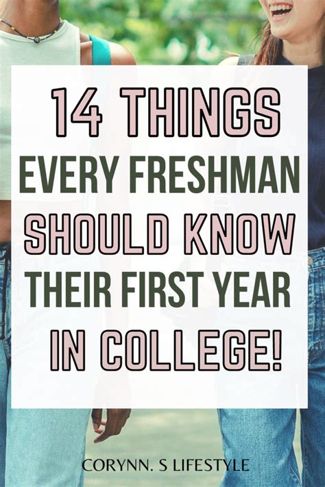 14 Things Every Freshman Should Know Their First Year In College Corynn S Lifestyle