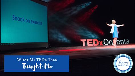 What My Ted Talk Taught Me Lauren Parsons Wellbeing