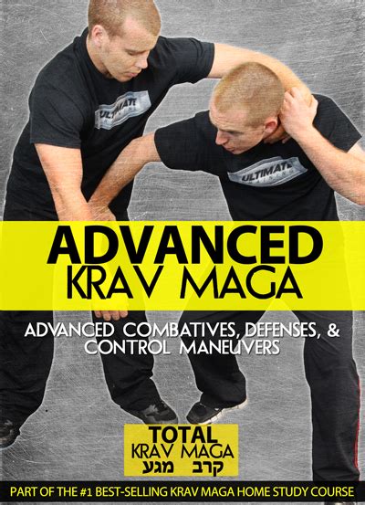 Total Krav Maga Advanced To Black Belt Expert Online Home Study