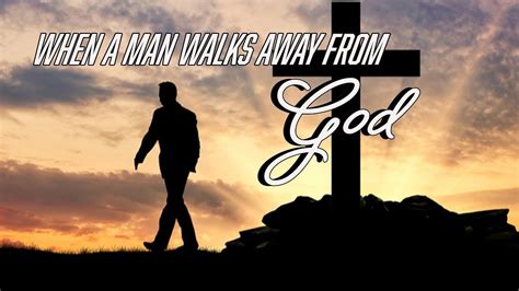 People Walk Away From God Part 1 Youtube