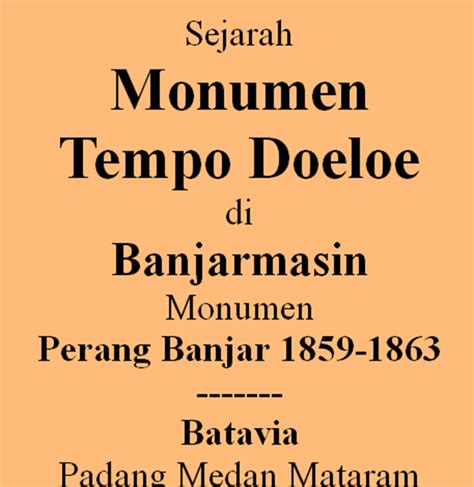 Poestaha Depok Sejarah Kalimantan 72 Sejarah Monumen Tempo Dulu Di