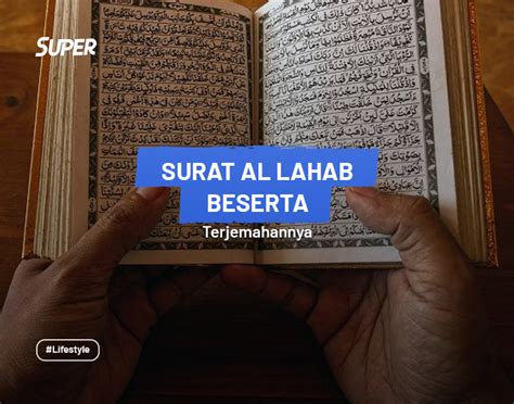 Surat Al Lahab Beserta Latin Terjemahan Isi Kandungannya