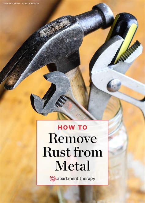 How To Remove Rust From Metal Objects Apartment Therapy