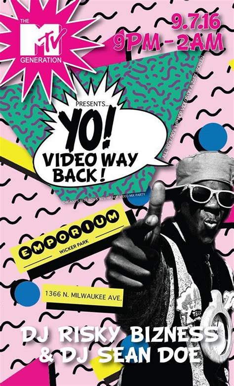 The Mtv Generation Presents Yo Video Way Back Party In Chicago At