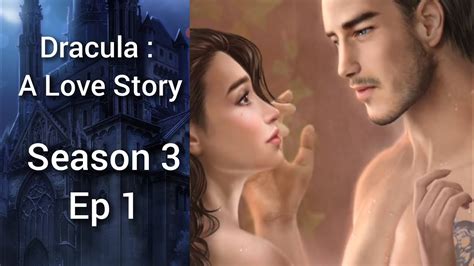 The First Half 🔷dracula A Love Story Season 3 Ep 1 Vlad 🔷 Romance