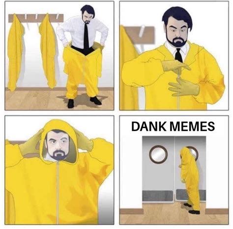 Man Putting On Hazmat Suit Before Going Into The Dank Memes Room Dank