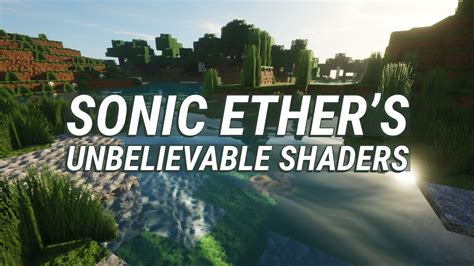 Sonic Ether S Unbelievable Shaders SEUS 1 11 1 19 2 Minecraft Fr