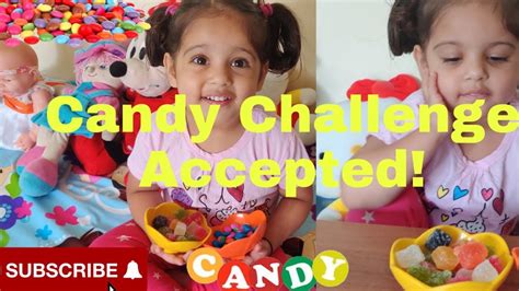 Candy Challenge With Aahana Candy Lover Kids Candy Challenge Youtube