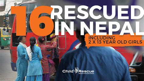 16 Rescued In Nepal Child Rescue Child Rescue