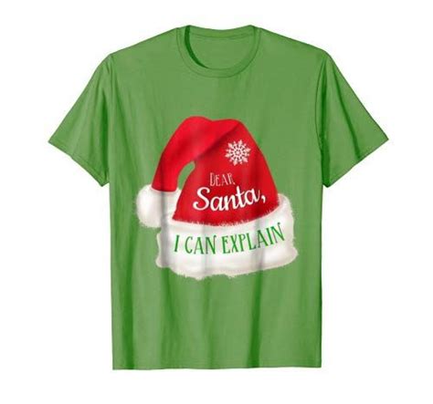 Dear Santa I Can Explain Christmas T Shirt Xmas Tee Shirts