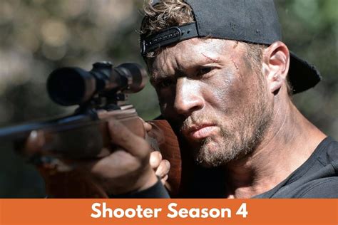 Shooter Season 4 Release Date Cast Storyline And More Regaltribune