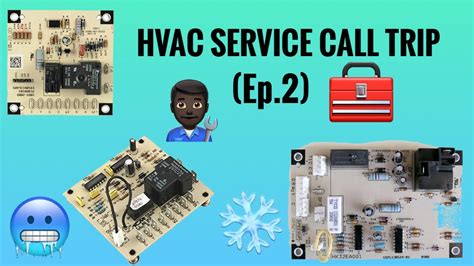 Hvac Service Call Trip Ep2 Youtube