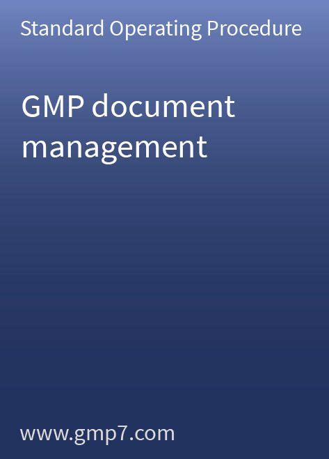 Gmp Document Management Sop Standard Operation Procedure