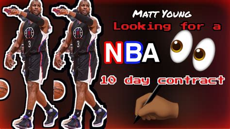 What The Best Way For A Youtuber To Get A Nba 10 Day Contract Vlogger
