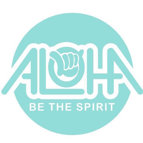 Aloha Be The Spirit
