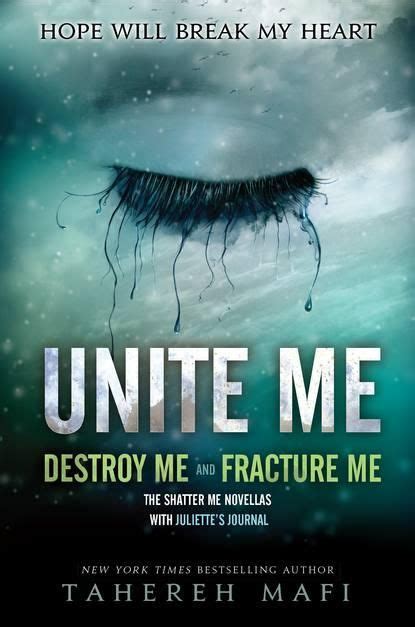 Unite Me (Shatter Me Series) | Shatter me series, Tahereh ...