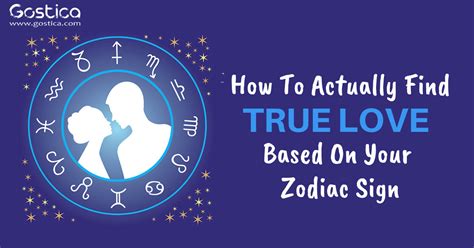 Love is one of the peaceful and true affections between couples. How To Actually Find True Love Based On Your Zodiac Sign ...