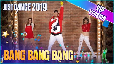 Just Dance® 2019 Unlimited Bang Bang Bang Bigbang Vipmade Youtube