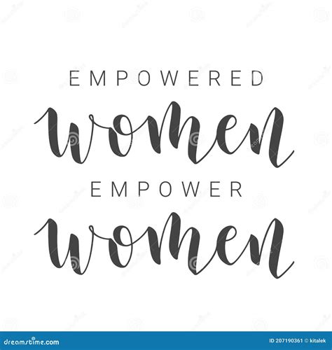 Handwritten Lettering Of Empowered Women Empower Women Vector
