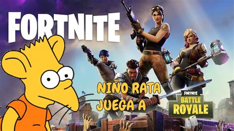 ¡niÑo Rata Juega A Fortnite Youtube