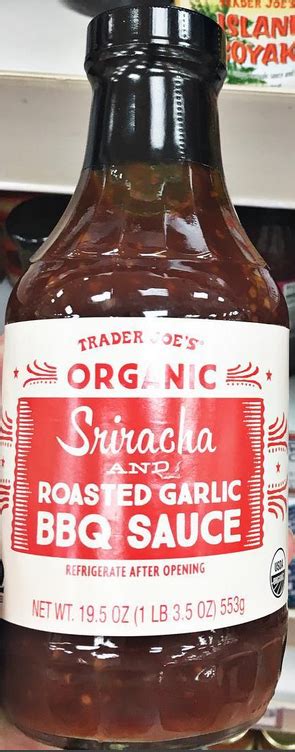 Trader Joes Organic Sriracha And Roasted Garlic Bbq Sauce Roasted