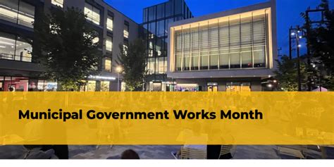 Municipal Government Works Month Municipal Scene November 2023