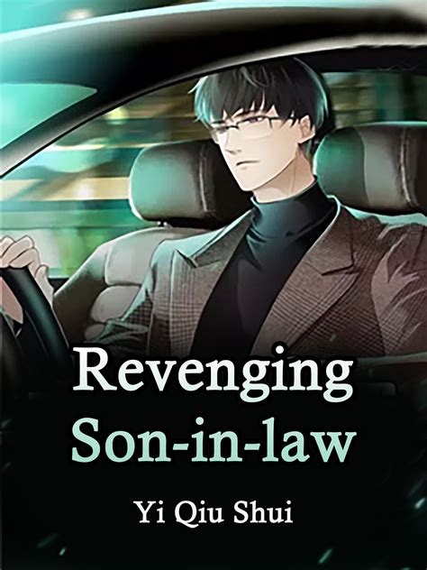 Revenging Son-in-law Novel Full Story | Book - BabelNovel