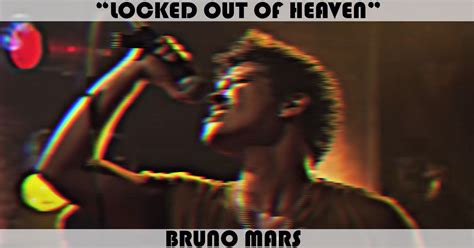 Locked Out Of Heaven Song By Bruno Mars Music Charts Archive