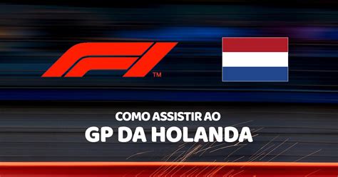 Fórmula 1 Como Assistir Ao Gp Da Holanda Online Gratuitamente