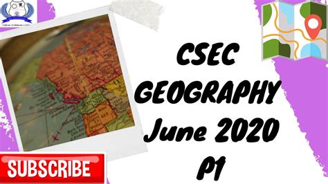 Csec Geography June 2020 P1 Youtube