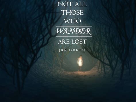 Not All Those Who Wander Are Lost Jrr Tolkien Travel Poster