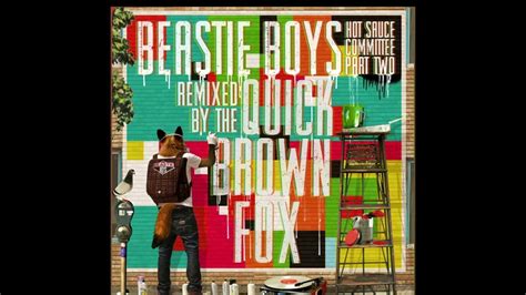 Beastie Boys Make Some Noise The Quick Brown Fox Remix Youtube