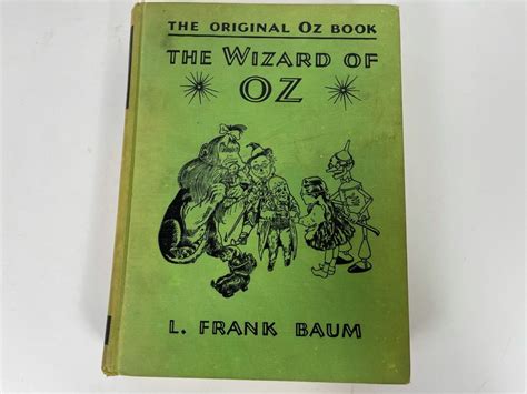 The Original Oz Book The Wizard Of Oz By L Frank Baum 1903